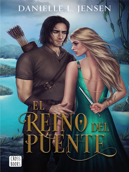 Title details for El Reino del Puente by Danielle L. Jensen - Available